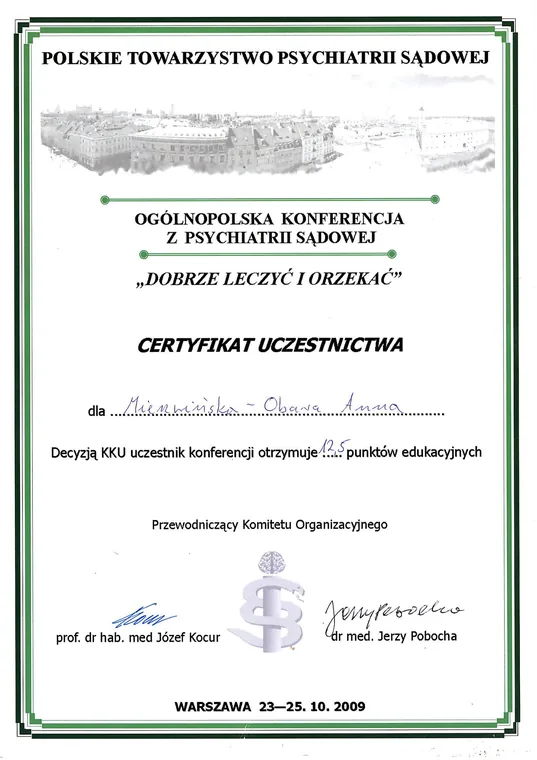 „Dobrze leczyć i orzekać” – konferencja z psychiatrii sądowej — Warszawa • 2009